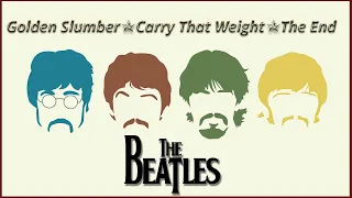 Golden Slumbers-Carry That Weight-The End-Com Tradução Pt-Br