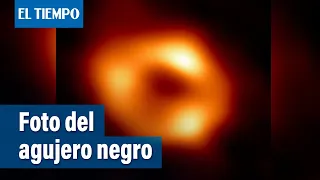 Científicos revelan la primera imagen del agujero negro en la vía láctea | El Tiempo