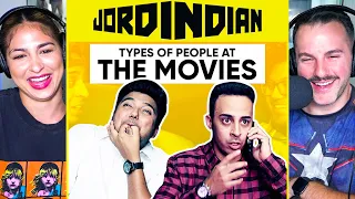 JORDINDIAN | Types of People At The Movies REACTION! | People in Cinemas