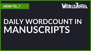 How to see your daily word count on Manuscripts
