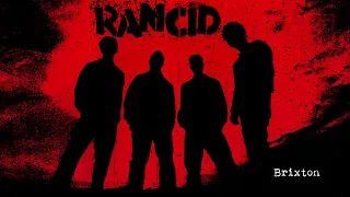 Rancid - "Brixton" (Full Album Stream)