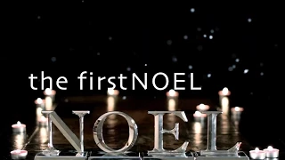 The First Noel w/ Lyrics (Phil Wickham)
