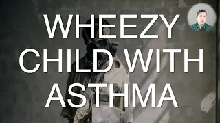 Asthma: Acute management in children