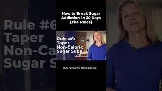 Break Sugar Addiction in 30 Days - Rules 5 & 6 #shorts