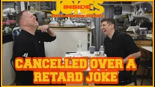 Cancelled Over A Retard Joke | Gary Owen, Andrew Schulz | Inside Jokes #17