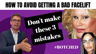 HOW TO AVOID GETTING A BAD FACELIFT? Don't make these 3 mistakes!