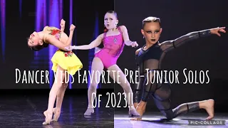 Dancer Vids Favorite Pre-Junior Solos Of 2023!! (Ages 9-10)