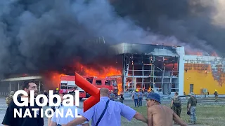 Global National: June 28, 2022 | Inside the Ukrainian mall decimated by Russian missiles