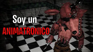 FNAF PERO YO SOY UN ANIMATRONICO