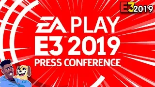 🔴 EA PLAY PRESS CONFERENCE [E3 2019] - LIVE REACTION | runJDrun