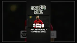 COMO CRISTIANO RONALDO GASTA OS SEUS BILHÕES #shorts