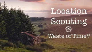 Is Location Scouting a Waste of Time? Llyn Brenig & Clocaenog