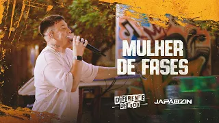 MULHER DE FASES - Japãozin (Diferente de Tudo)