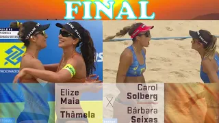 BARBARA S / CAROLINA vs THAMELA / ELIZE Circuito Brasileiro de Vôlei de Praia OPEN 2ª Etapa FINAL