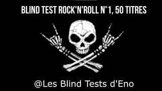 Blind Test Rock'n'Roll n°1, 50 titres