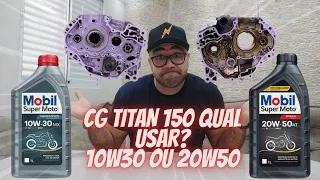 QUAL MELHOR OLEO USAR NA CG TITAN 150 10W30 OU 20W50 QUAL USAR SEM ERRO?