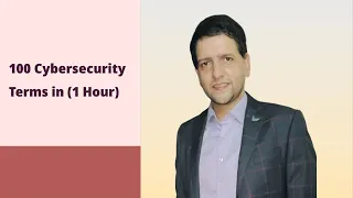 100 Cybersecurity Terms in (1 Hour)