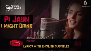 Pi Jaun | Farhan Saeed | Nescafe Basement | Cover by Momina Mustehsan ft. Hamza Tanveer | Lyrics