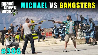 THE END OF BIGGEST GANG OF LOS SANTOS | GTA 5 GAMEPLAY #306 | GTA V