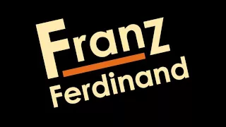 Franz Ferdinand - Take Me Out (Instrumental)