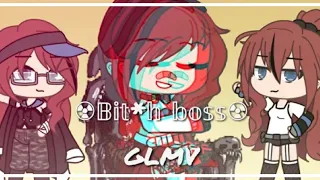 ☢︎︎𝔹𝕠𝕤𝕤 𝕓𝕚𝕥*𝕙☢︎︎ GLMV || Gacha Life Music video《Pls read the description》