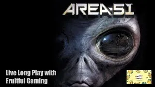 Area 51 (Midway Studios 2005) Live with Fruitful Gaming Long Play Final Part 4 with Ending (Xbox)
