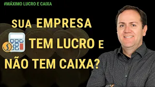 PORQUE SUA EMPRESA TEM LUCRO MAS NÃO TEM CAIXA? VOU TE EXPLICAR AQUI | LEONARDO HOFFMAM