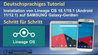 Das perfekte Tutorial: Lineage OS auf Samsung Galaxy-Geräten installieren [deutsch]