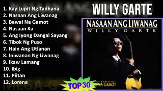 W i l l y G a r t e 2024 MIX 30 Maiores Sucessos T11 ~ Top Holiday Music