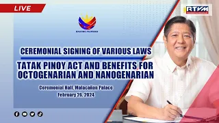 Ceremonial Signing: Tatak Pinoy Act & Benefits for Octogenarian and Nonagenarian