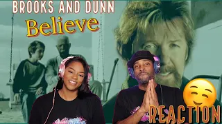 FIRST TIME HEARING BROOKS AND DUNN "BELIEVE" REACTION | A HEARTFELT STORY TO TELL...