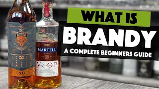 What is Brandy? A Complete BEGINNERS Guide | Steve the Barman