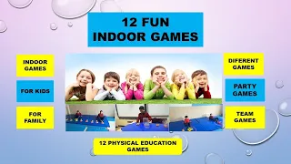 12 fun indoor activities | Christmas and party games| 12 Physical Education | home activities  |