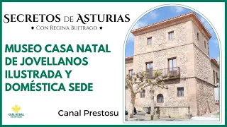 Canal Prestosu | Secretos de Asturias: Museo Casa Natal de Jovellanos, en #Gijón
