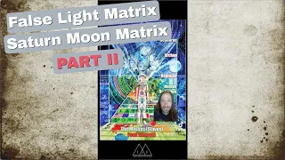 Saturn Moon Matrix Part 2 - A Funny Story