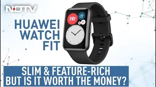 Huawei Watch Fit: The Most Feature-Loaded Fitness Band to Get? | Cell Guru