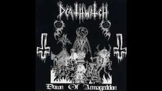 DEATHWITCH - Dawn Of Armageddon (full album + demo) HD