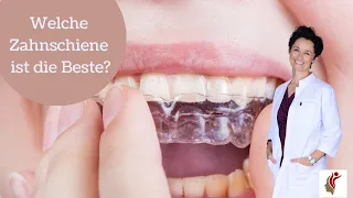 Welche Zahnschiene ist die Beste?