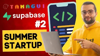 Building a real app with Tamagui and Supabase | notJust Summer Startup