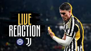 🔴 WATCH NOW: INTER VS JUVENTUS | LIVE REACTION 💪⚪⚫