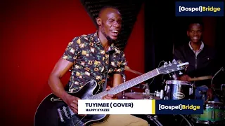 TUYIIMBE (JAZZ VERSION) BY HAPPY KYAZZE ft ROSCO