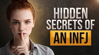HIDDEN Secrets Of An INFJ