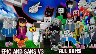 Sans V3.3 and Epic sans Vs Cartoon cat v3,All sans,xans, gaster and All Undertale Characters!!!