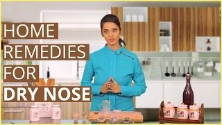 3 Easy Home Remedies For Treating DRY & ITCHY NOSE