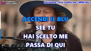 Zucchero - Hai scelto me (Karaoke, Instrumental, Special)