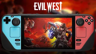 Steam Deck - Evil West 🦆