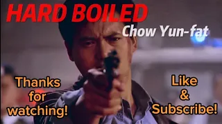 HARD BOILED 1992  Chow Yun-fat, Tony Leung Chiu-wai, Teresa Mo and Philip Chan