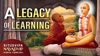 A Legacy of Learning | Ritudvipa | Episode 9 | Navadvip Mandal Parikrama