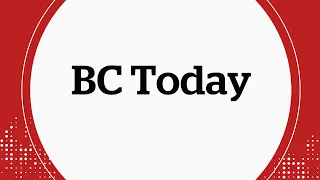 BC Today, Aug. 22: People in hospital after Prince George explosion; latest on provincial wildfires