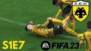 ΣΟΒΑΡΟΣ ΤΡΑΥΜΑΤΙΣΜΟΣ στην ΕΠΙΘΕΣΗ! FIFA 23 AEK ATHENS CAREER MODE S1E7